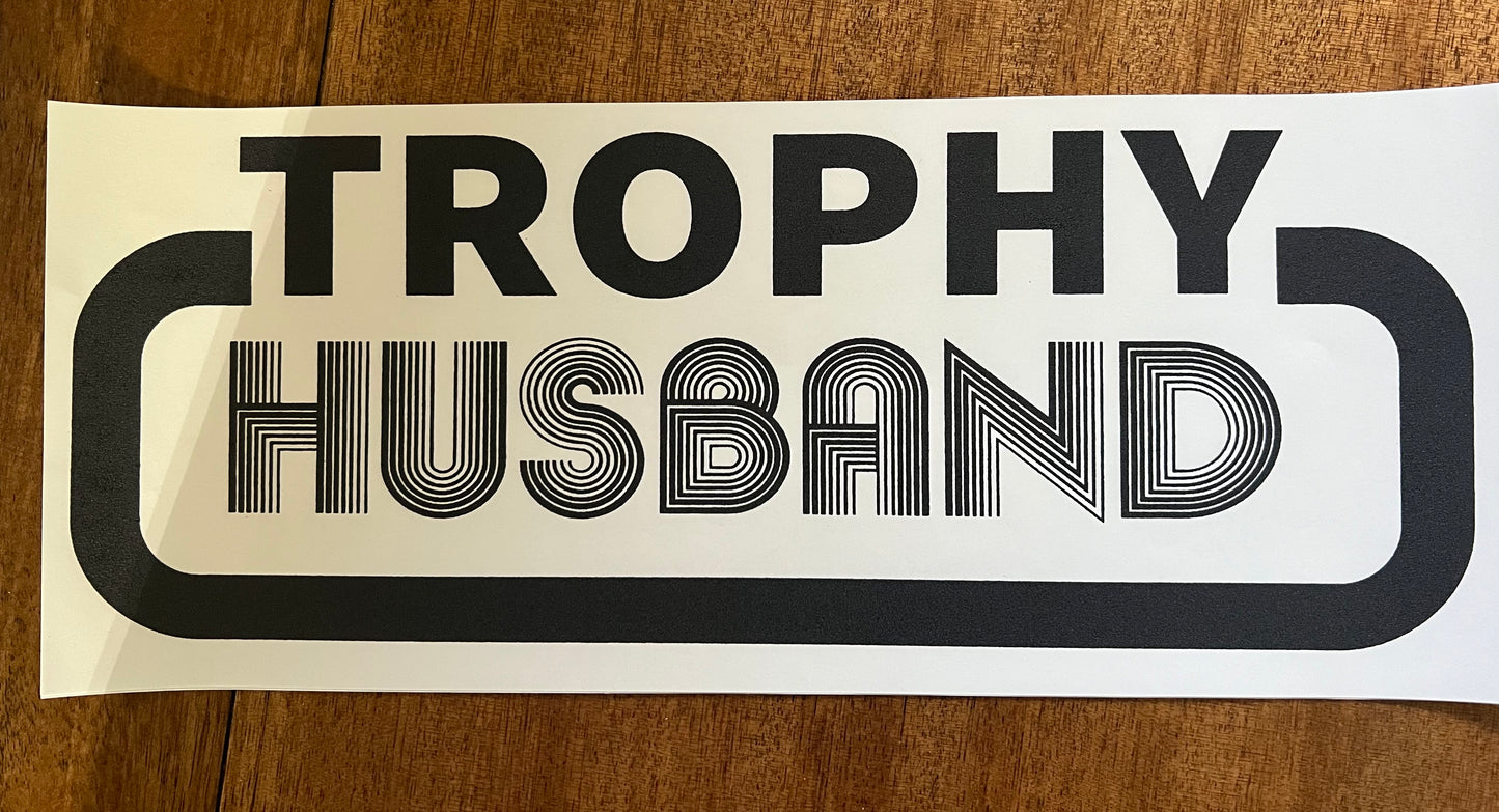 Trophy Husband