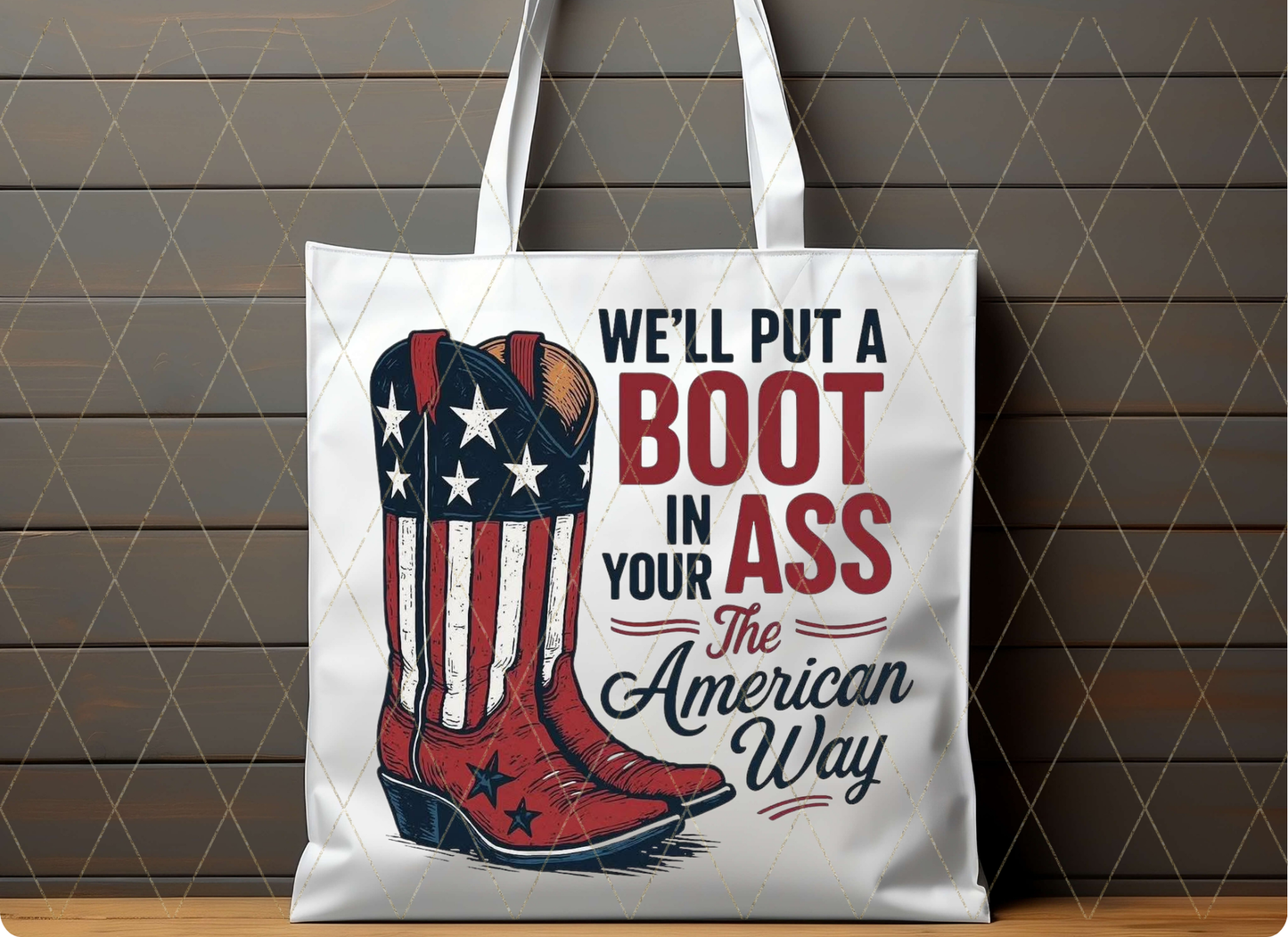 Boot in your ass tote