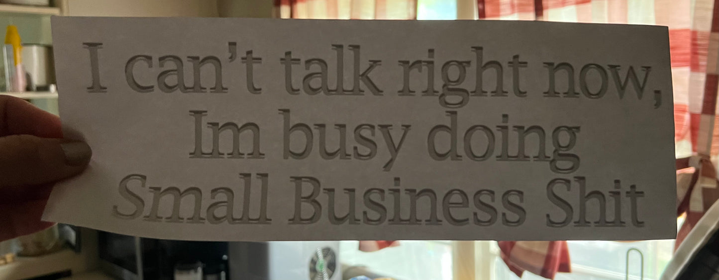 Small business shit