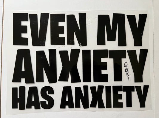 Anxiety