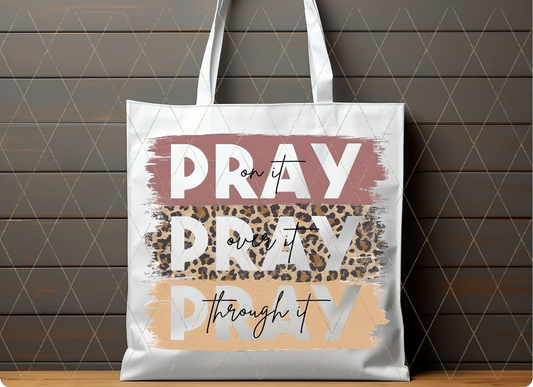 Pray On It