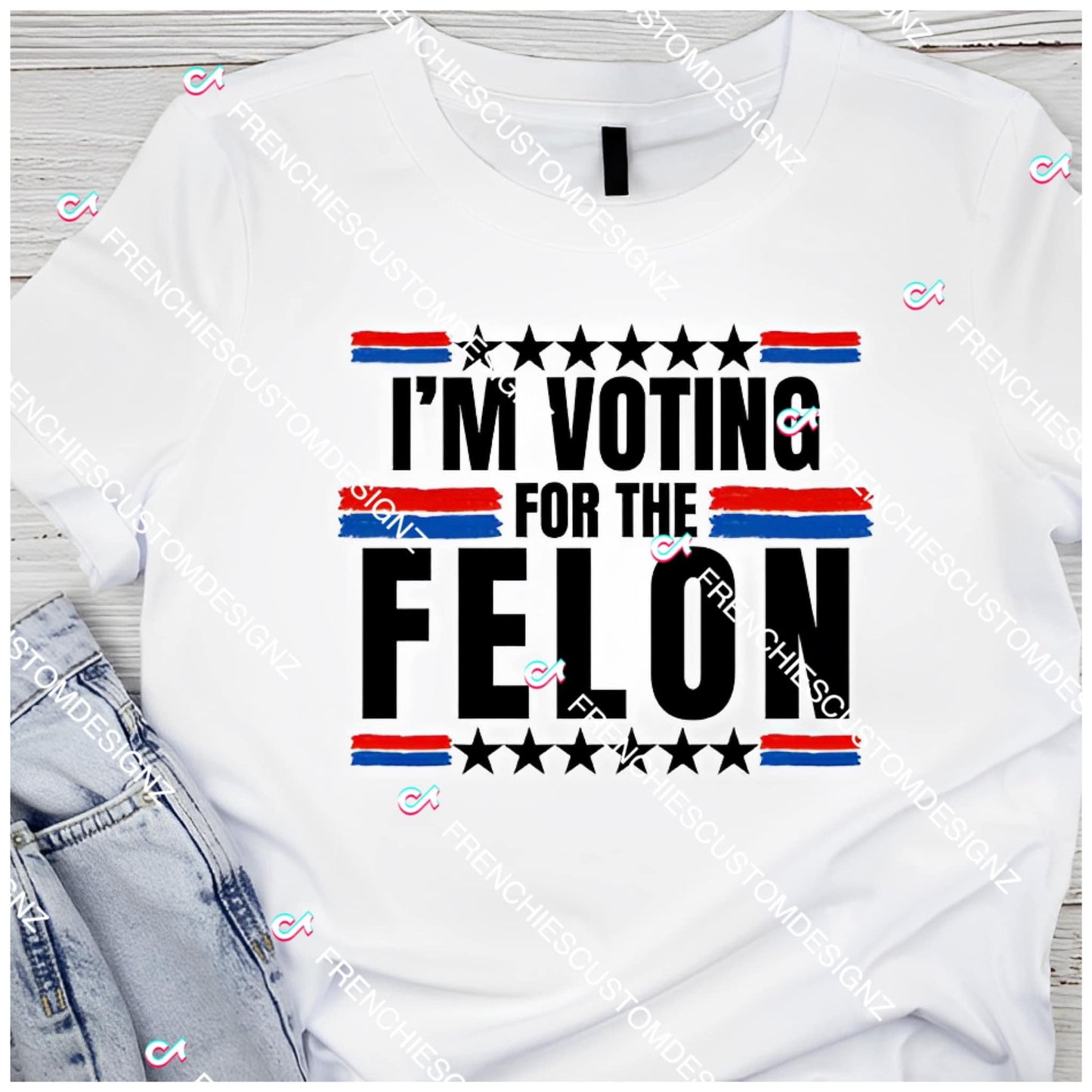 Felon Tshirt