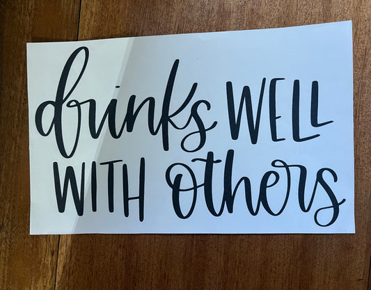 Drinks well