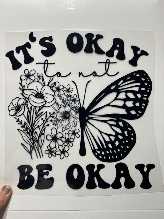 It’s okay-not okay