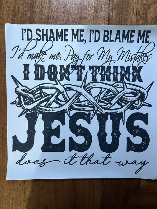 Jesus Does it