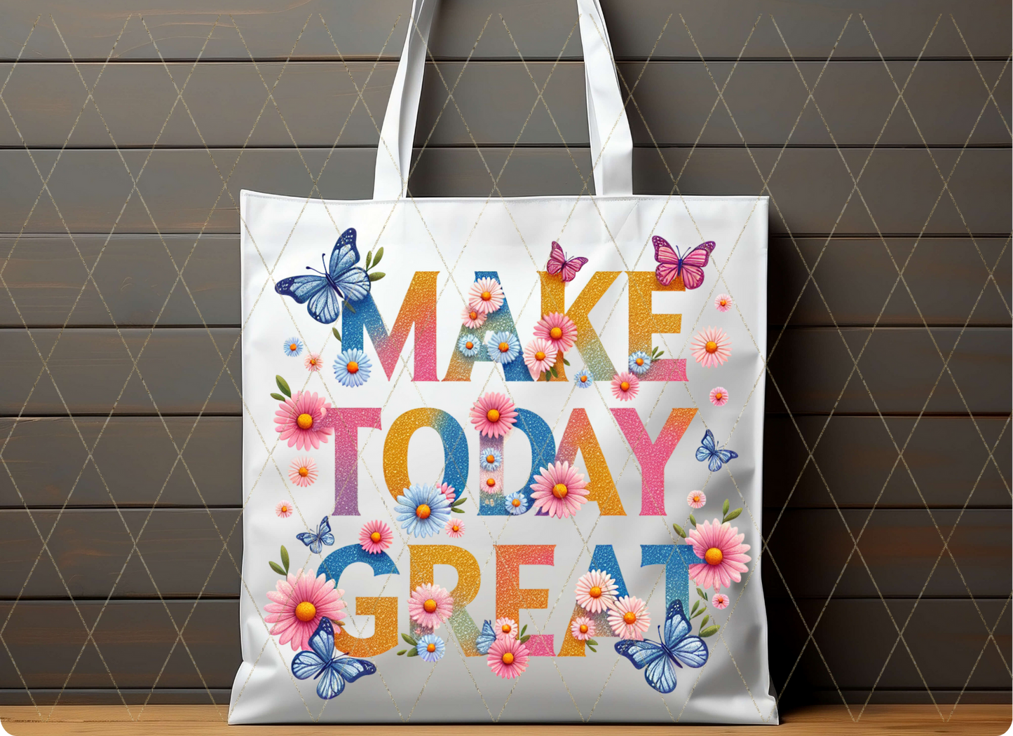 Make Today Great