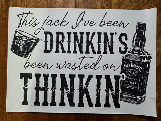 Drinkin Thinkin