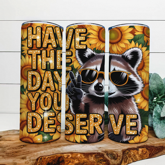 Day you deserve-Coon