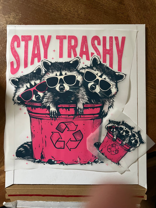 Stay Trashy-w/pocket