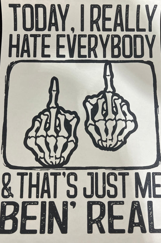 Hate Everybody