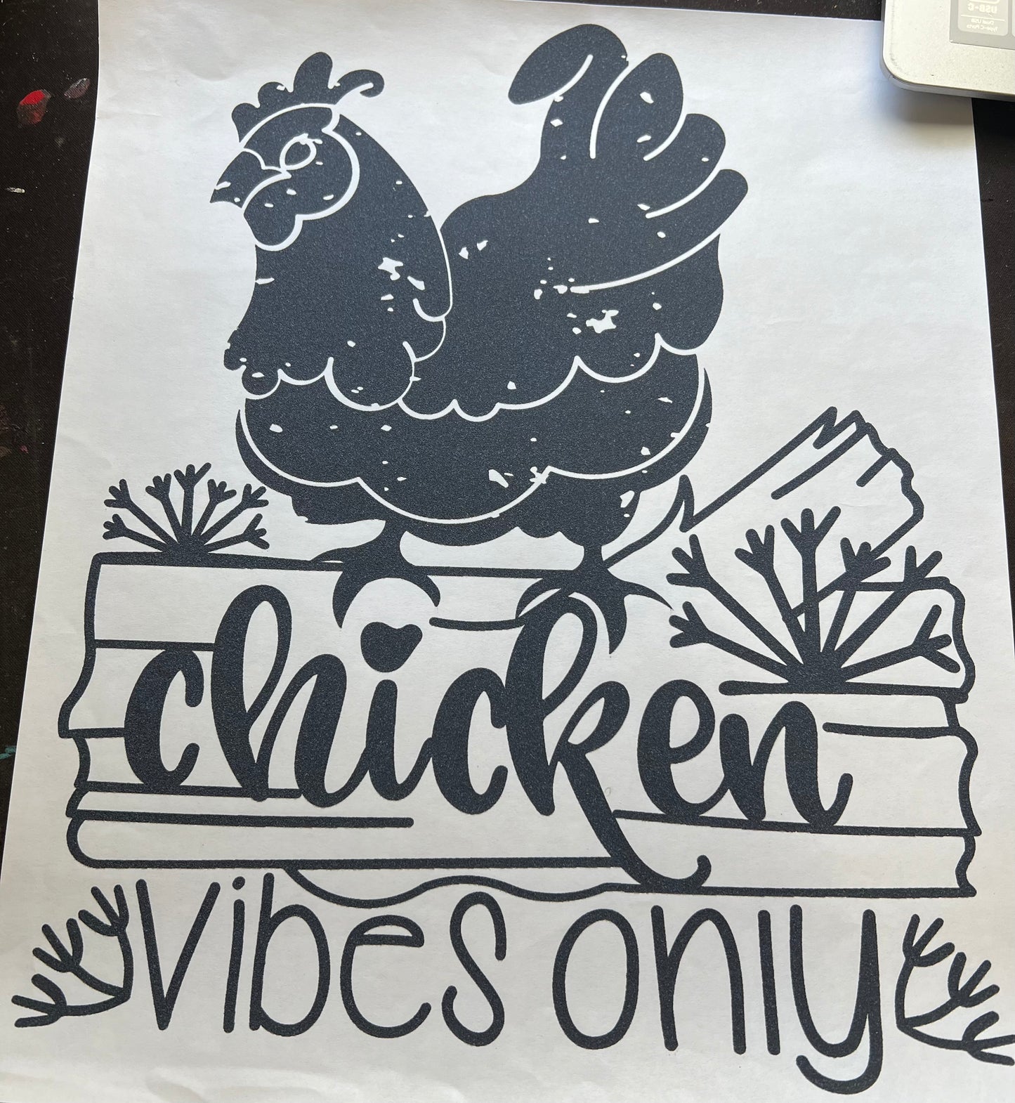 Chicken Vibes Only