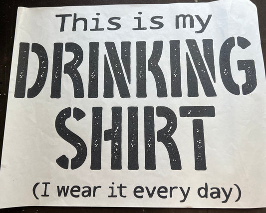 Drinking Shirt